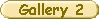 Link to Gallery 2